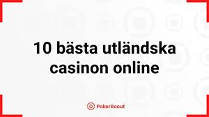 Utländska Casino Utforska Världen av Online Spel